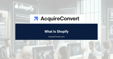 What Is Shopify?